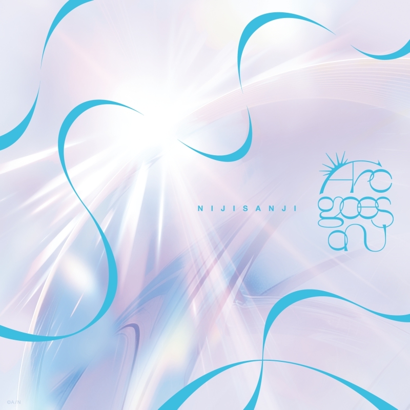 【音楽】にじさんじ Arc goes oN