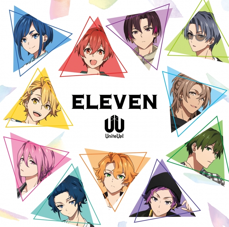 【キャラクターソング】UniteUp! EP ELEVEN 初回生産限定盤 アニメイト限定セット