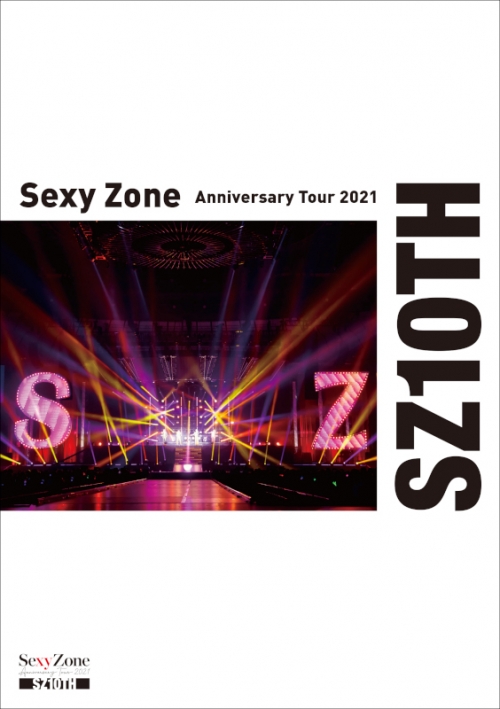 DVD】Sexy Zone/Sexy Zone Anniversary Tour 2021 SZ10TH 通常版 初回 