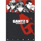 【コミック】GANTZ(5)