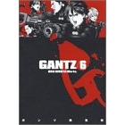 【コミック】GANTZ(6)