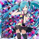 【アルバム】livetune feat.初音ミク/Tell Your World EP 通常盤の画像