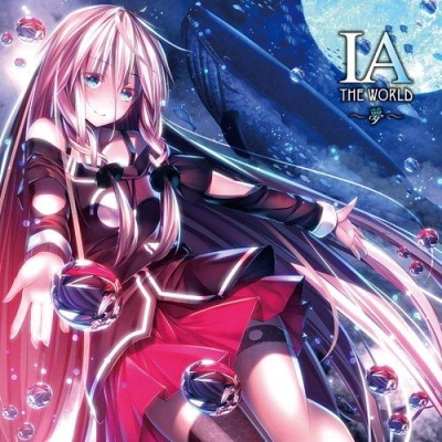 【アルバム】IA THE WORLD ~夢~