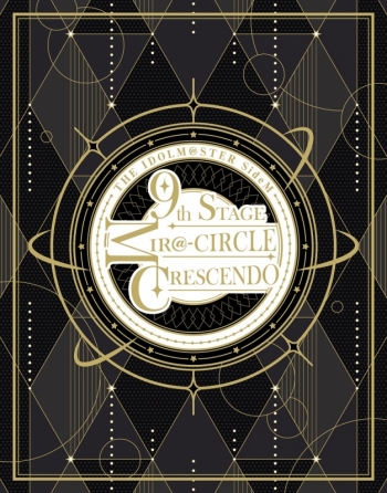 Blu-ray】THE IDOLM@STER SideM 9th STAGE ～MIR＠-CIRCLE CRESCENDO 