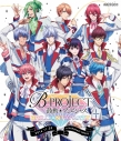 【Blu-ray】イベント B-PROJECT~鼓動*アンビシャス~ BRILLIANT*PARTYの画像