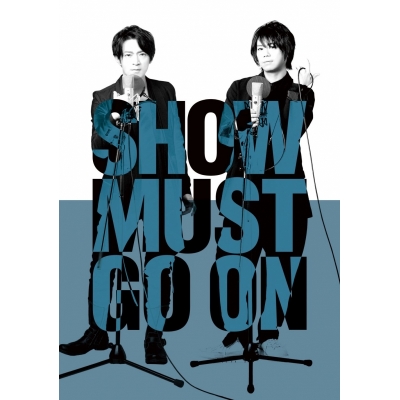 【Blu-ray】舞台 SHOW MUST GO ON 通常版