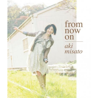 【アルバム】美郷あき/from now on