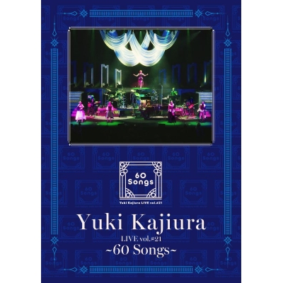 【Blu-ray】梶浦由記/『Yuki Kajiura LIVE vol.#21~60 Songs~』完全生産限定盤