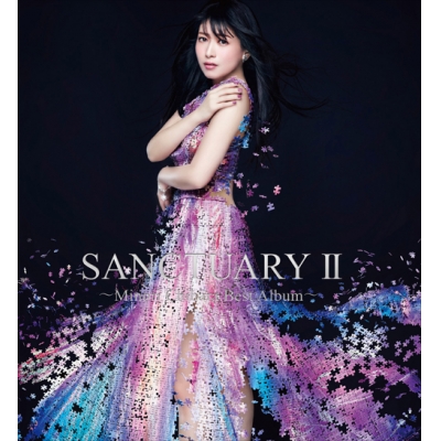 【アルバム】茅原実里/SANCTUARY II~Minori Chihara Best Album~