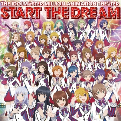 【アルバム】TV アイドルマスター ミリオンライブ! THE IDOLM@STER MILLION ANIMATION THE@TER START THE DREAM
