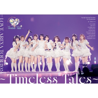 【Blu-ray】=LOVE/=LOVE ARENA TOUR 2025「~Timeless Tales~」