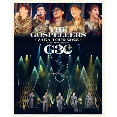 【DVD】ゴスペラーズ/ゴスペラーズ坂ツアー2025 "G30" 完全生産限定盤