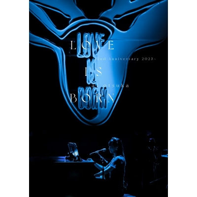 【DVD】大塚 愛/LOVE IS BORN ~22nd Anniversary 2025~