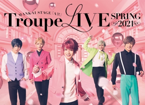 DVD】舞台 MANKAI STAGE『A3!』Troupe LIVE ～SPRING 2021～ | アニメイト 