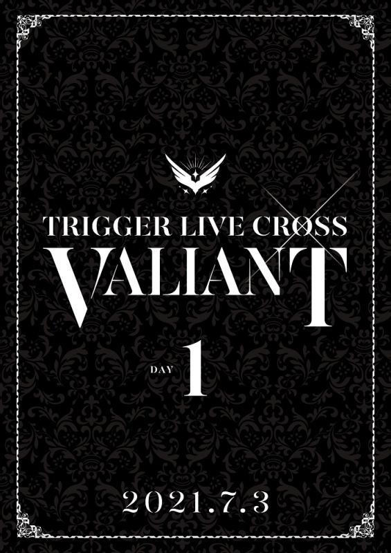 【DVD】アイドリッシュセブン TRIGGER LIVE CROSS “VALIANT” DAY 1