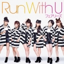 【主題歌】TV ジュエルペット ハッピネス OP「RUN with U」/フェアリーズ DVD付の画像
