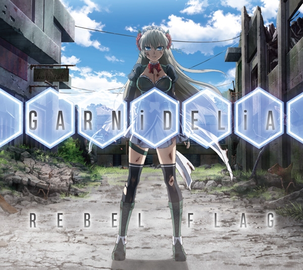 【主題歌】TV 魔法少女特殊戦あすか ED「REBEL FLAG」/GARNiDELiA 期間生産限定盤