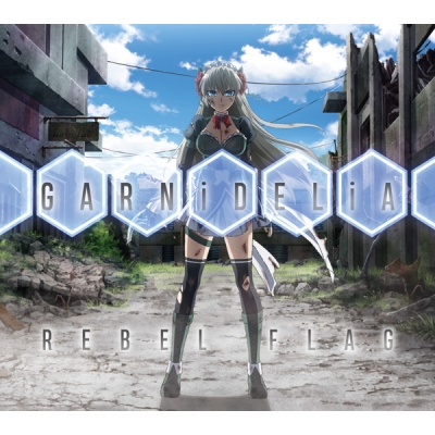 【主題歌】TV 魔法少女特殊戦あすか ED「REBEL FLAG」/GARNiDELiA 期間生産限定盤