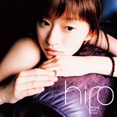 【レコード】hiro/Naked and True