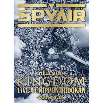 【Blu-ray】SPYAIR/SPYAIR TOUR 2018 -KINGDOM- Live at NIPPON BUDOKAN 完全生産限定版