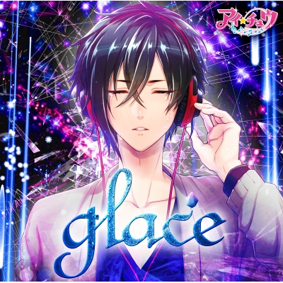 【アルバム】アイ★チュウ/glace 通常盤