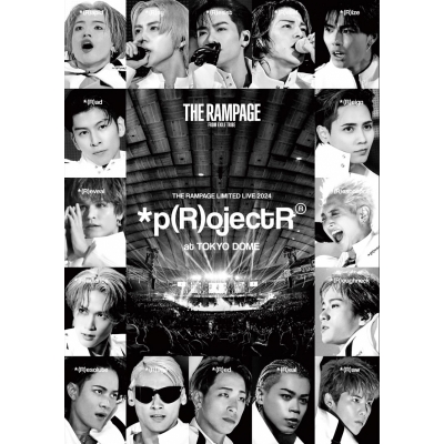 【Blu-ray】THE RAMPAGE from EXILE TRIBE/THE RAMPAGE LIMITED LIVE 2024 *p(R)ojectR at TOKYO DOME