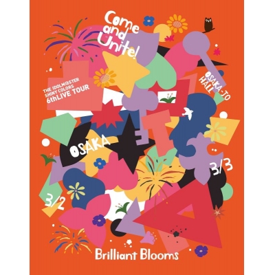 【Blu-ray】THE IDOLM@STER SHINY COLORS 6thLIVE TOUR Come and Unite! Blu-ray【Brilliant Blooms版】