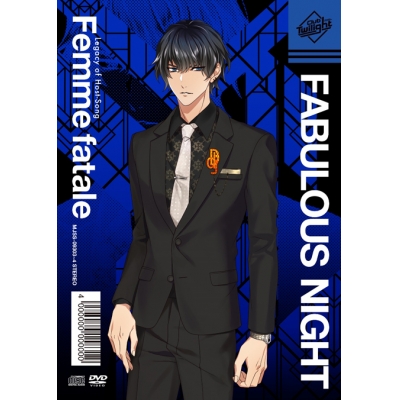 【キャラクターソング】ファビュラスナイト FABULOUS NIGHT Legacy of Host-Song “Femme fatale” アクスタ付きトワイライトVIP特装盤