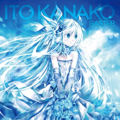 【アルバム】いとうかなこ/RASTER DVD付盤