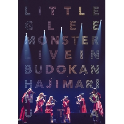 【Blu-ray】Little Glee Monster/Little Glee Monster Live in 武道館~はじまりのうた~ 通常盤