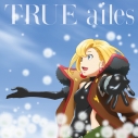 【主題歌】TV 純潔のマリア ED「ailes」/TRUE アニメ盤の画像