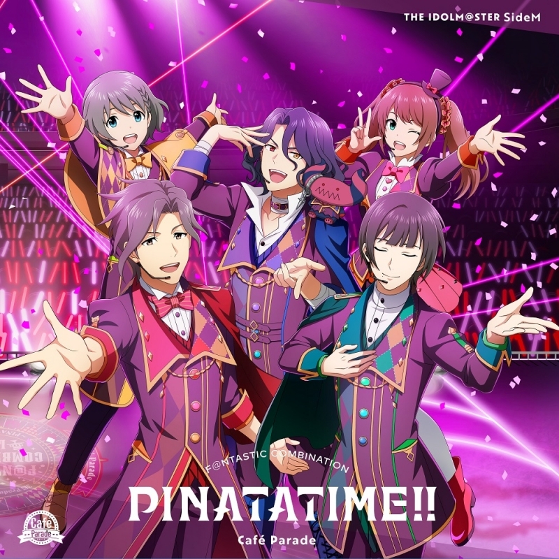 【音楽】THE IDOLM@STER SideM F＠NTASTIC COMBINATION～PINATATIME!!～ Cafe Parade