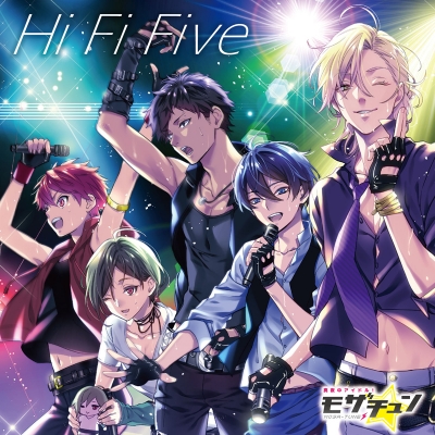 【キャラクターソング】真夜中アイドル!モザチュン Hi Fi Five