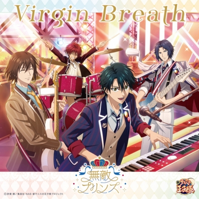 【キャラクターソング】ゲーム 新テニスの王子様 RisingBeat 無敵プリンス Virgin Breath