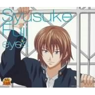 【キャラクターソング】テニスの王子様 「eyes」/不二周助