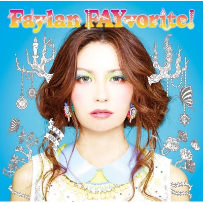 【アルバム】飛蘭/飛蘭カバーアルバム「FAYvorite」
