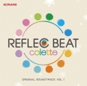 【サウンドトラック】ゲーム REFLEC BEAT colette ORIGINAL SOUNDTRACK VOL.1の画像