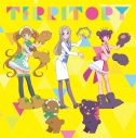 【主題歌】TV ユリ熊嵐 ED「TERRITORY」/百合城銀子・百合ヶ咲るる・椿輝紅羽 (CV.荒川美穂・生田善子・山根希美)の画像