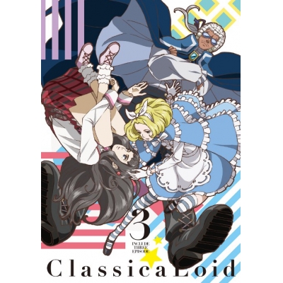 【DVD】TV クラシカロイド 3
