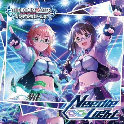 【キャラクターソング】THE IDOLM@STER CINDERELLA GIRLS STARLIGHT MASTER 37 Needle Light