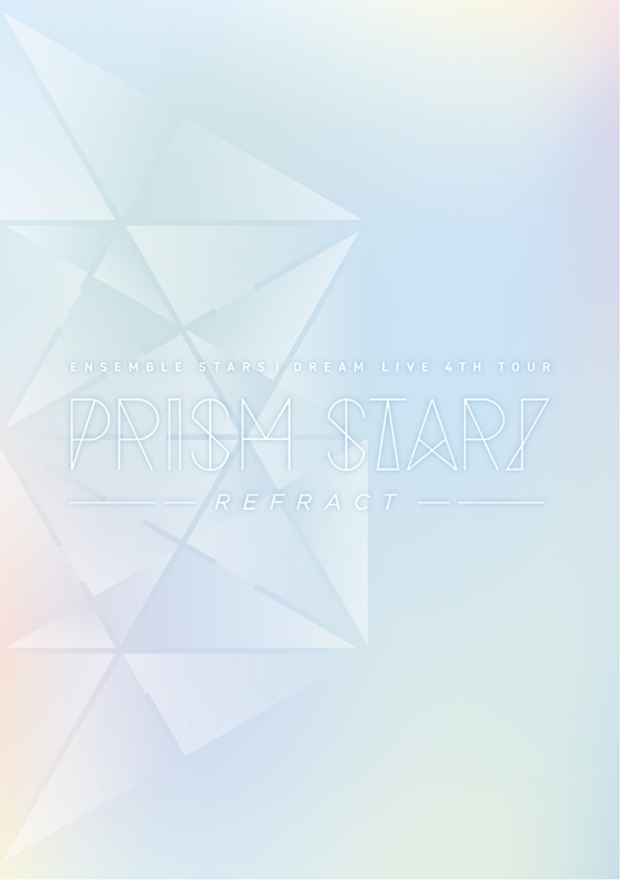 【Blu-ray】あんさんぶるスターズ！DREAM LIVE -4th Tour “Prism Star!”- ［ver.REFRACT］