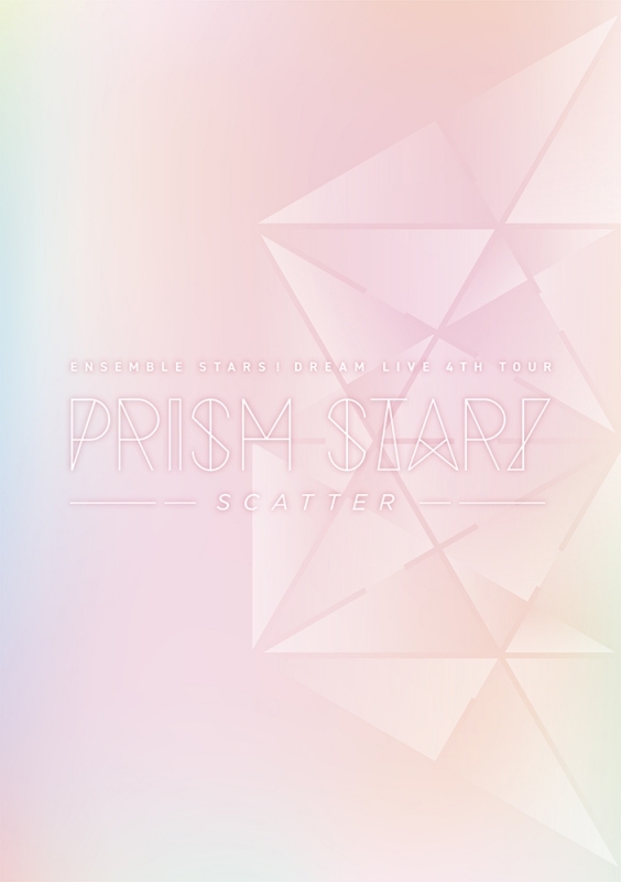 【Blu-ray】あんさんぶるスターズ！DREAM LIVE -4th Tour “Prism Star!”- ［ver.SCATTER］