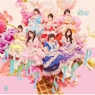 【音楽】SWEET STEADY/SWEET STEADY 3rd シングル『SWEET STEP』SWEET STEADY盤
