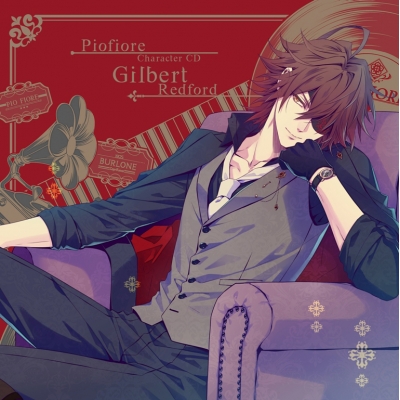 【キャラクターソング】ゲーム ピオフィオーレの晩鐘 Character CD Vol.2 ギルバート・レッドフォード(CV.森久保祥太郎)