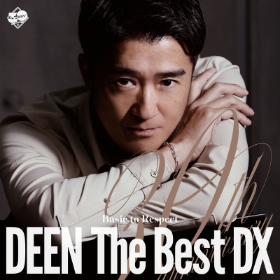 【アルバム】DEEN/DEEN The Best DX ~Basic to Respect~ 完全生産限定盤 Blu-ray Disc付