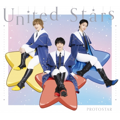 【音楽】UniteUp! PROTOSTAR United Stars 完全生産限定盤