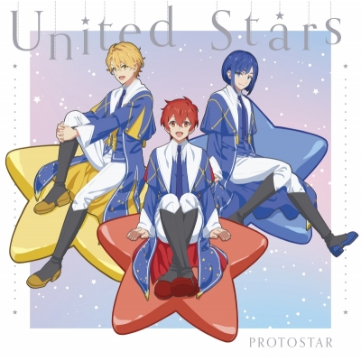【音楽】UniteUp! PROTOSTAR United Stars 通常盤