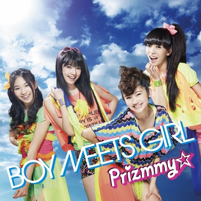 【主題歌】TV プリティーリズム・レインボーライブ OP「BOY MEETS GIRL」/Prizmmy☆ 通常盤