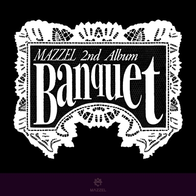 【音楽】MAZZEL/Banquet(通常盤(初回プレス))