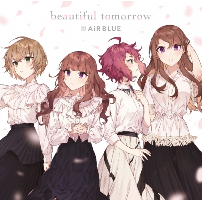 【キャラクターソング】アプリゲーム CUE! 02 Single beautiful tomorrow 通常盤